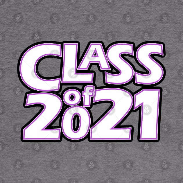 Grad Class of 2021 by gkillerb